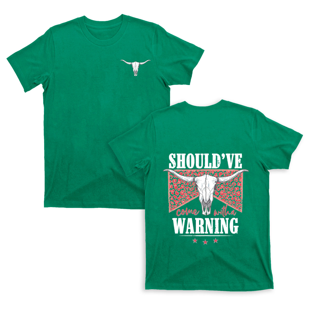 Cowboy should��ve warning double sided printing T-Shirts