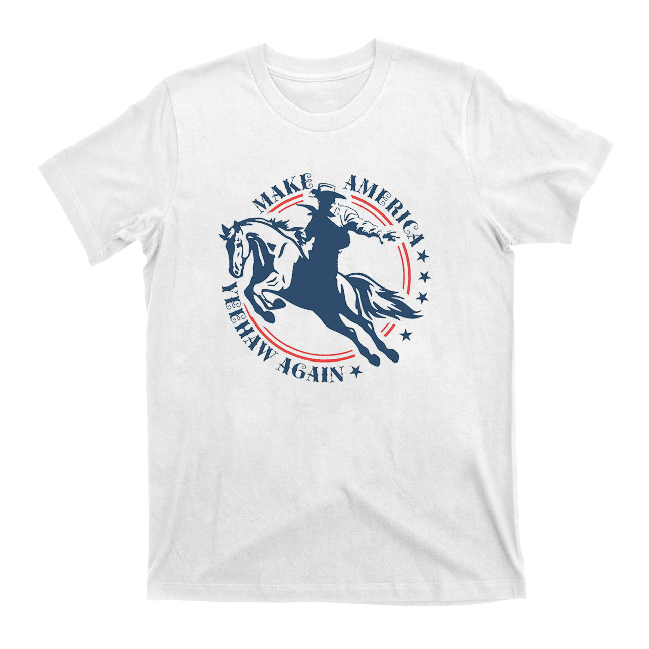 Make America Yee Haw Again Cowboy T-Shirts
