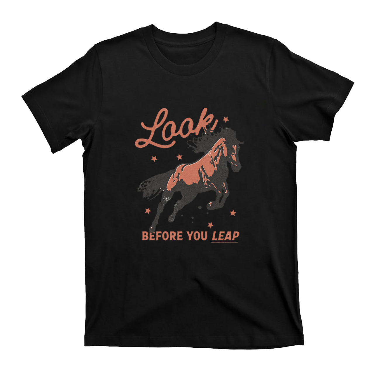 Look Before You Leap Southern Western Cowboy T-Shirts