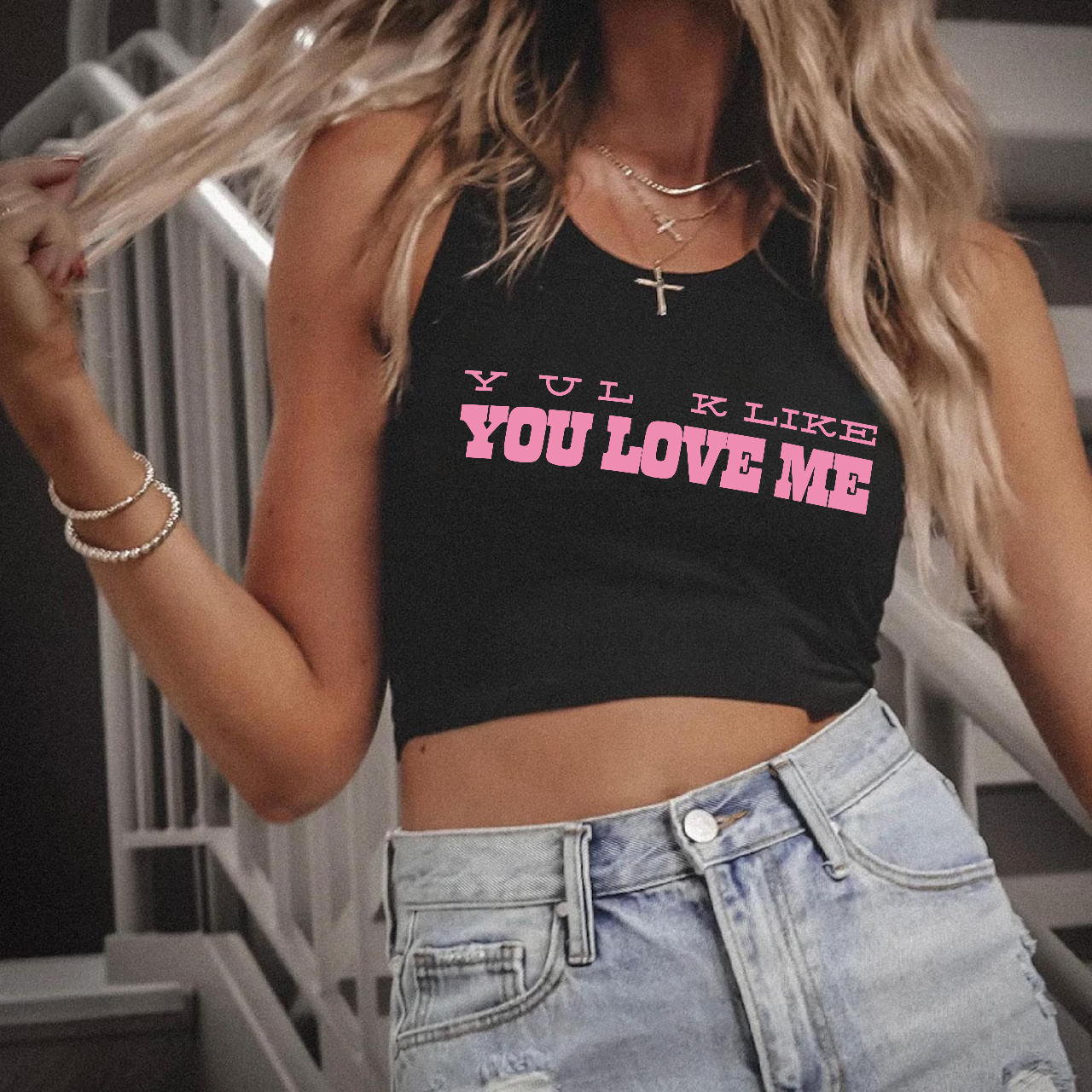 You Look Like You Love Me Tank Top
