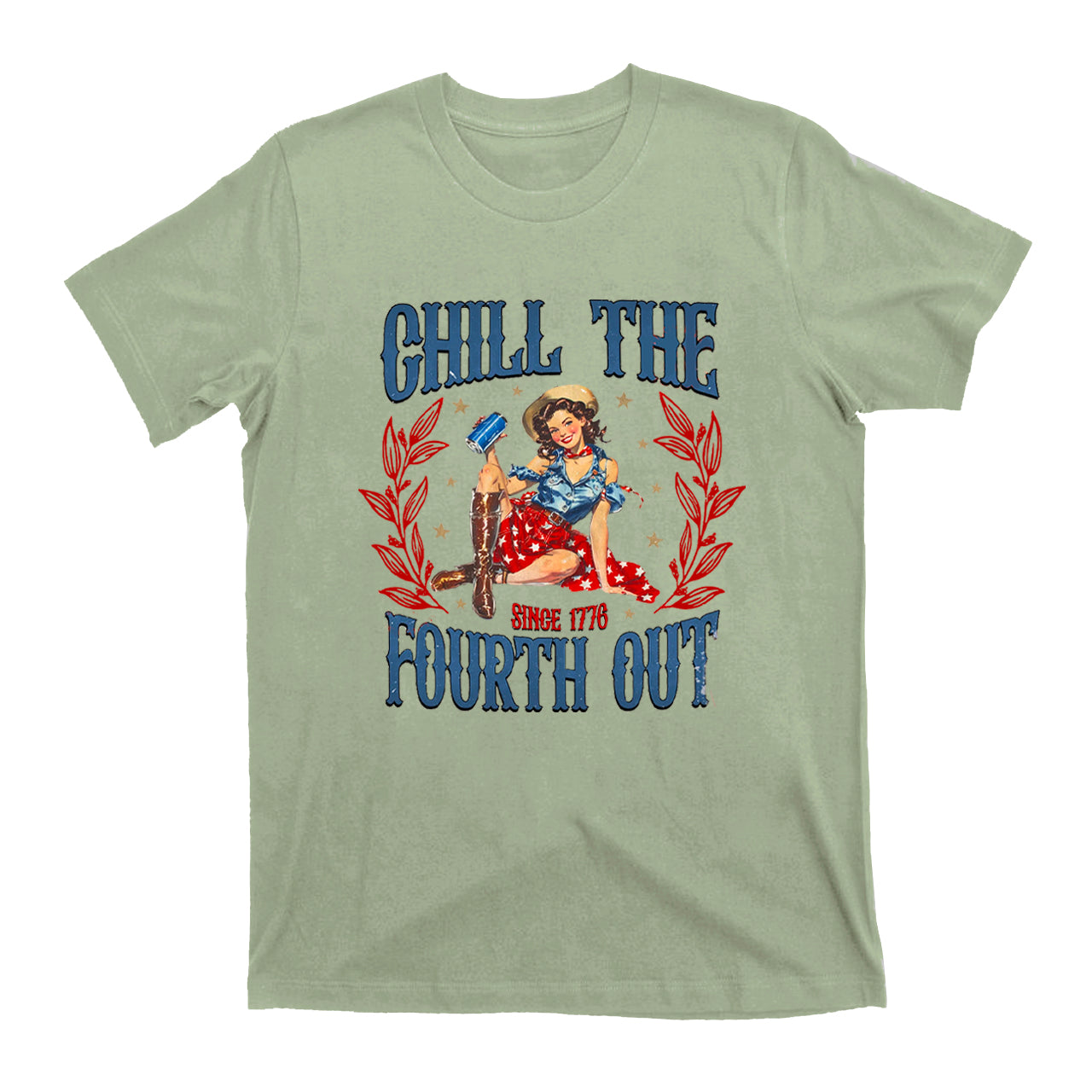 Chill the Fourth Out T-Shirts