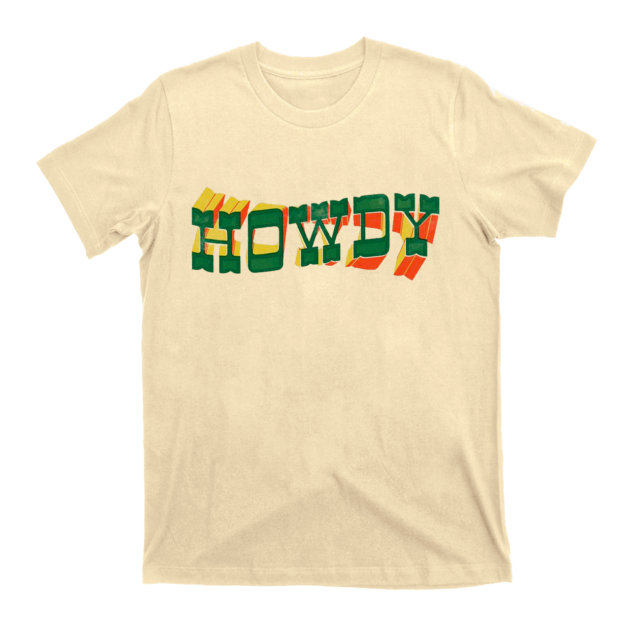 Howdy Colorful Life T-Shirts
