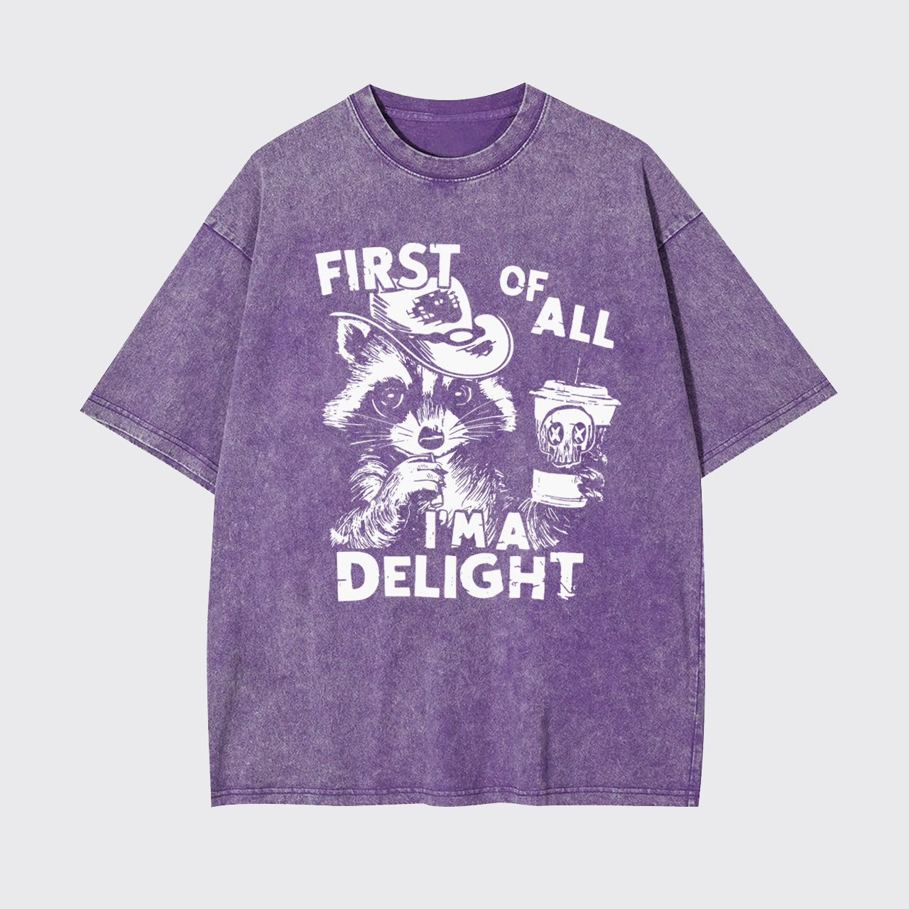 First Of All I'm A Delight Garment-dye Tees