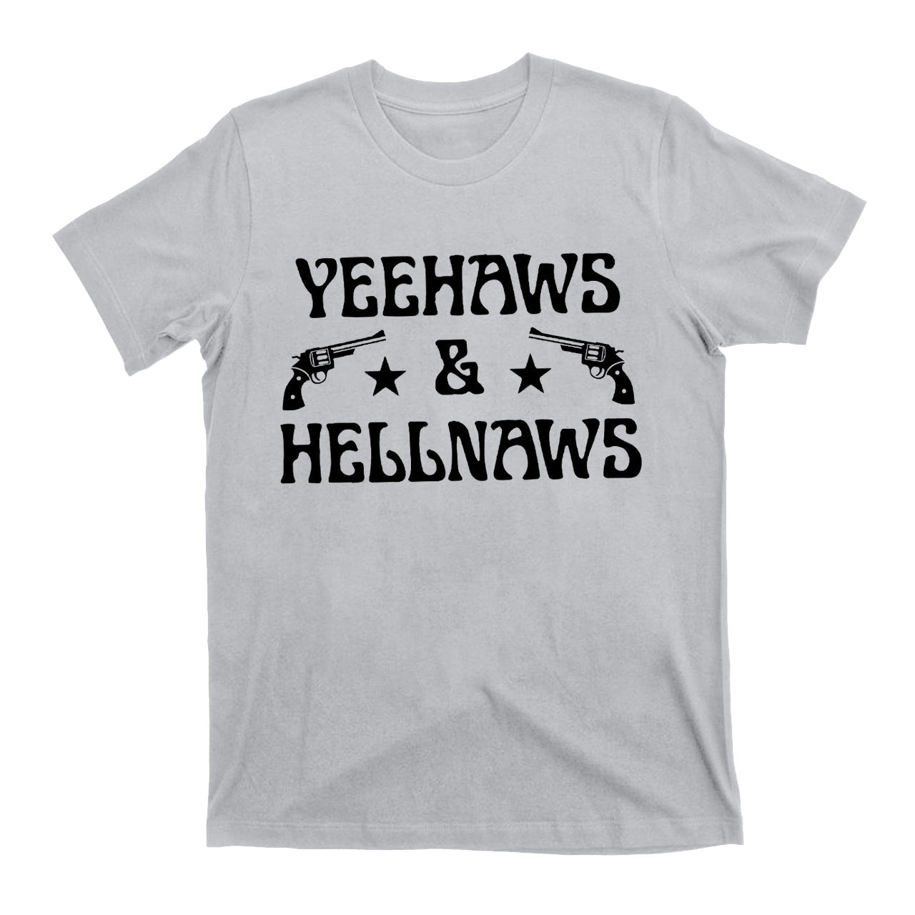 YEEHAWS & HELLNAWS Rodeo Tees