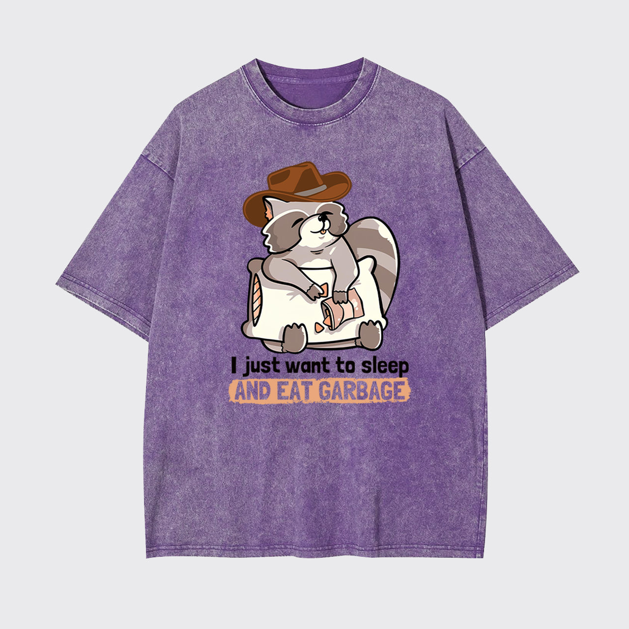 Sleep And Eat Garbage Garment-dye Tees