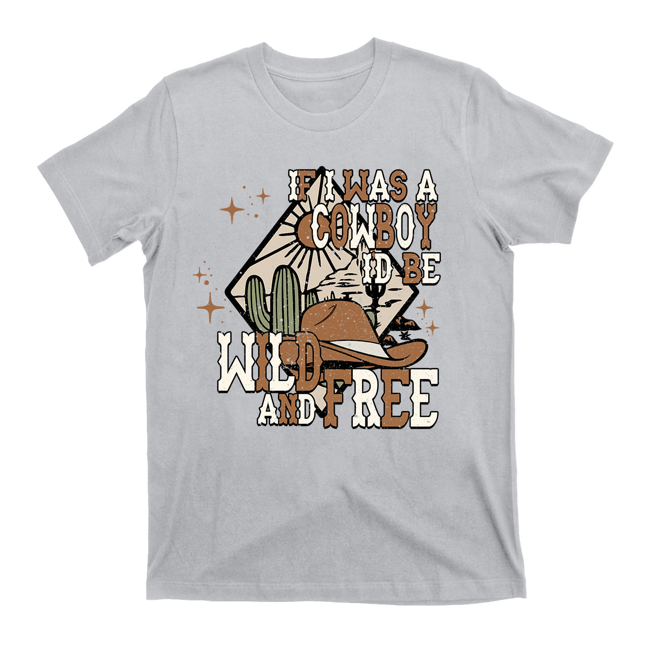 If I Was A Cowboy Country T-Shirts