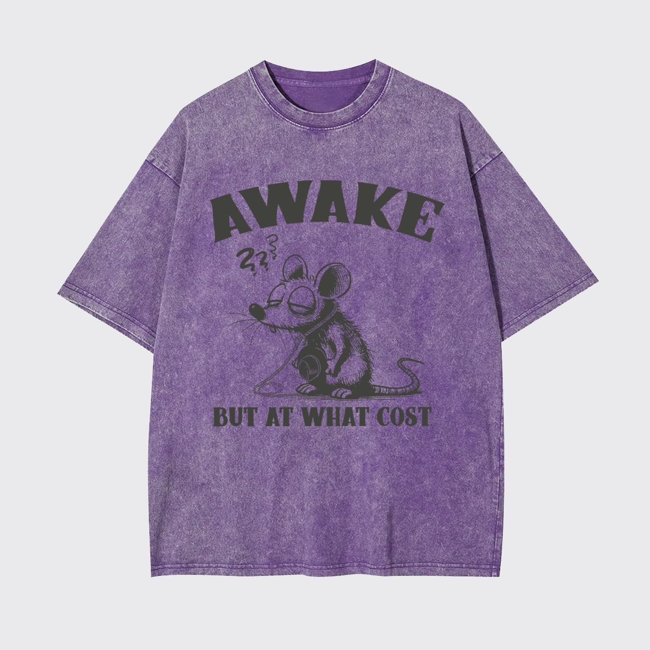 Awake But At What Cost Garment-dye Tees
