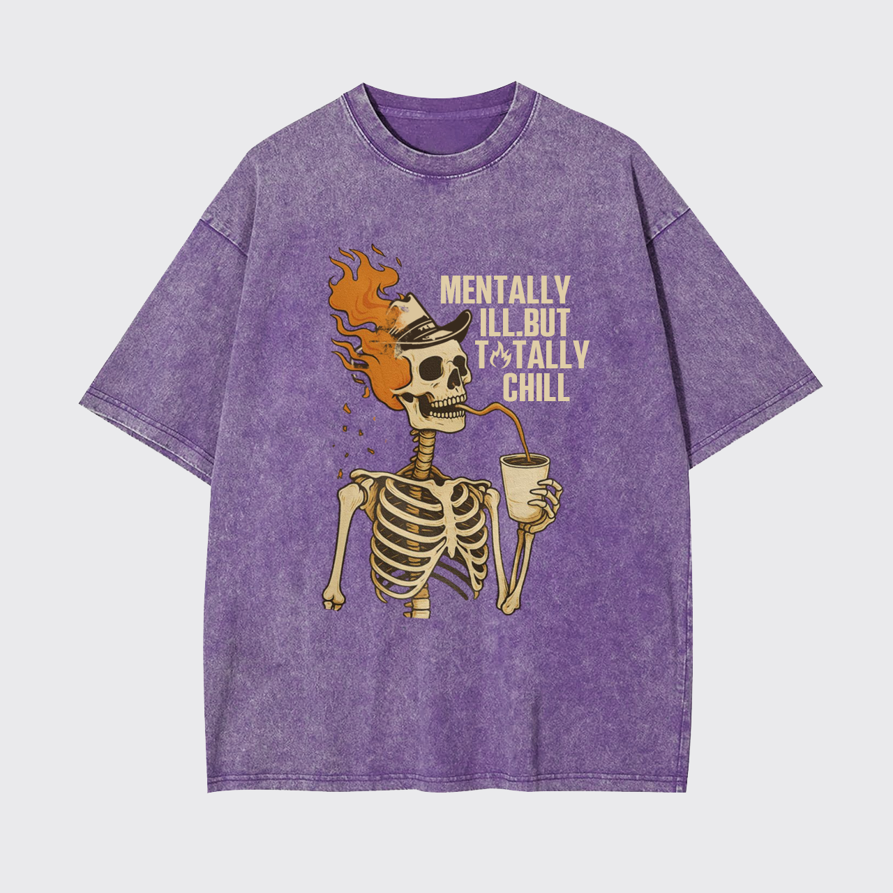 Mentally Ill But Totally Chill Garment-dye Tees