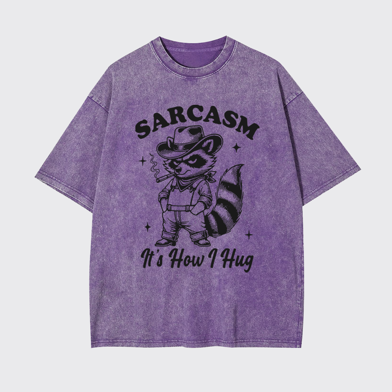 Sarcasm Sayings-It's How I Hug Garment-dye Tees