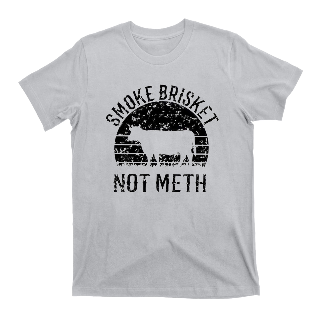 Smoke Brisket Not Meth Cowboy T-Shirts