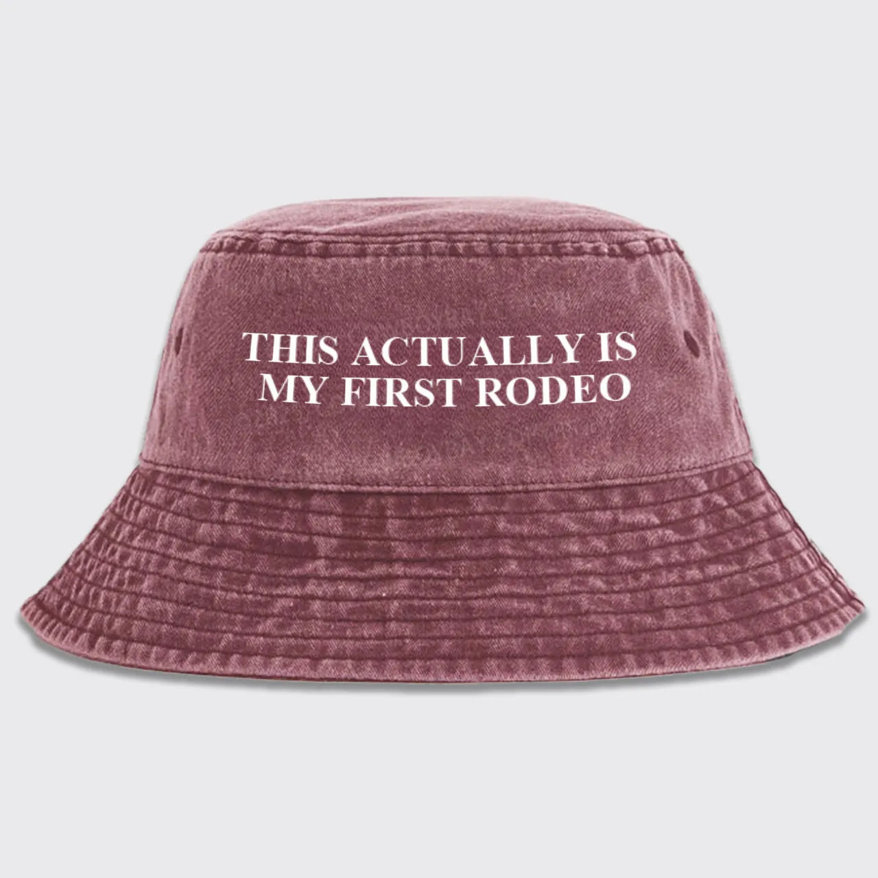 This Actually Is My First Rodeo Bucket Hat