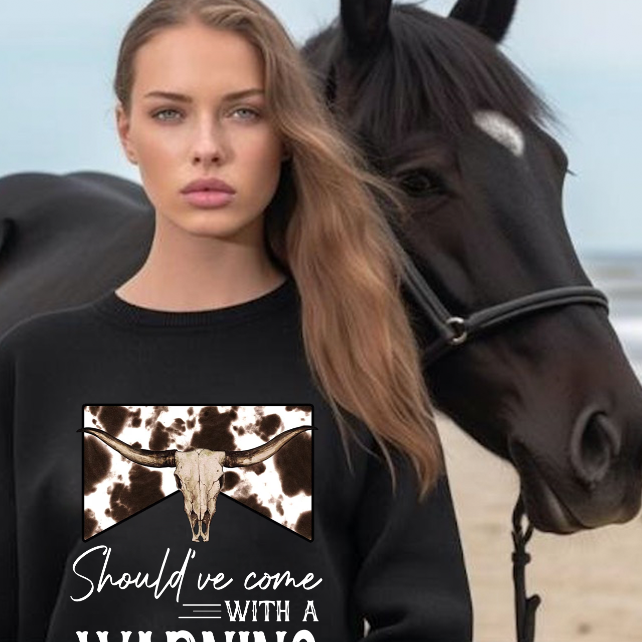 Should've Come With A Warning Sweatshirt