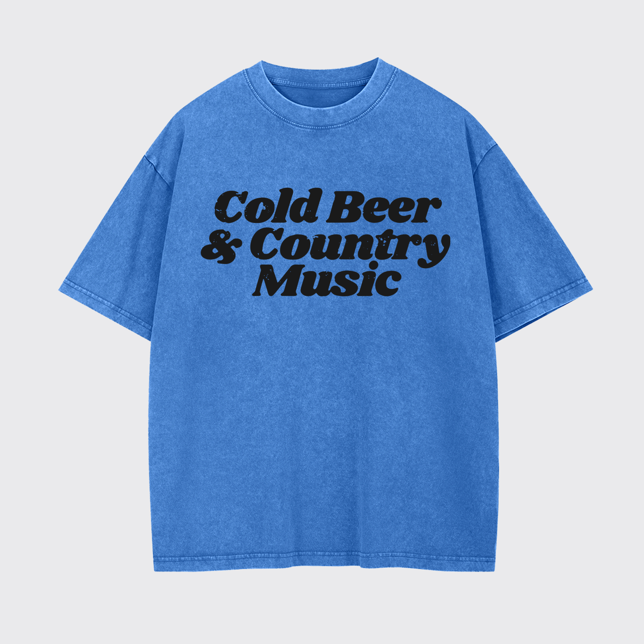 Cold Beer And Country Music Garment-dye Tees