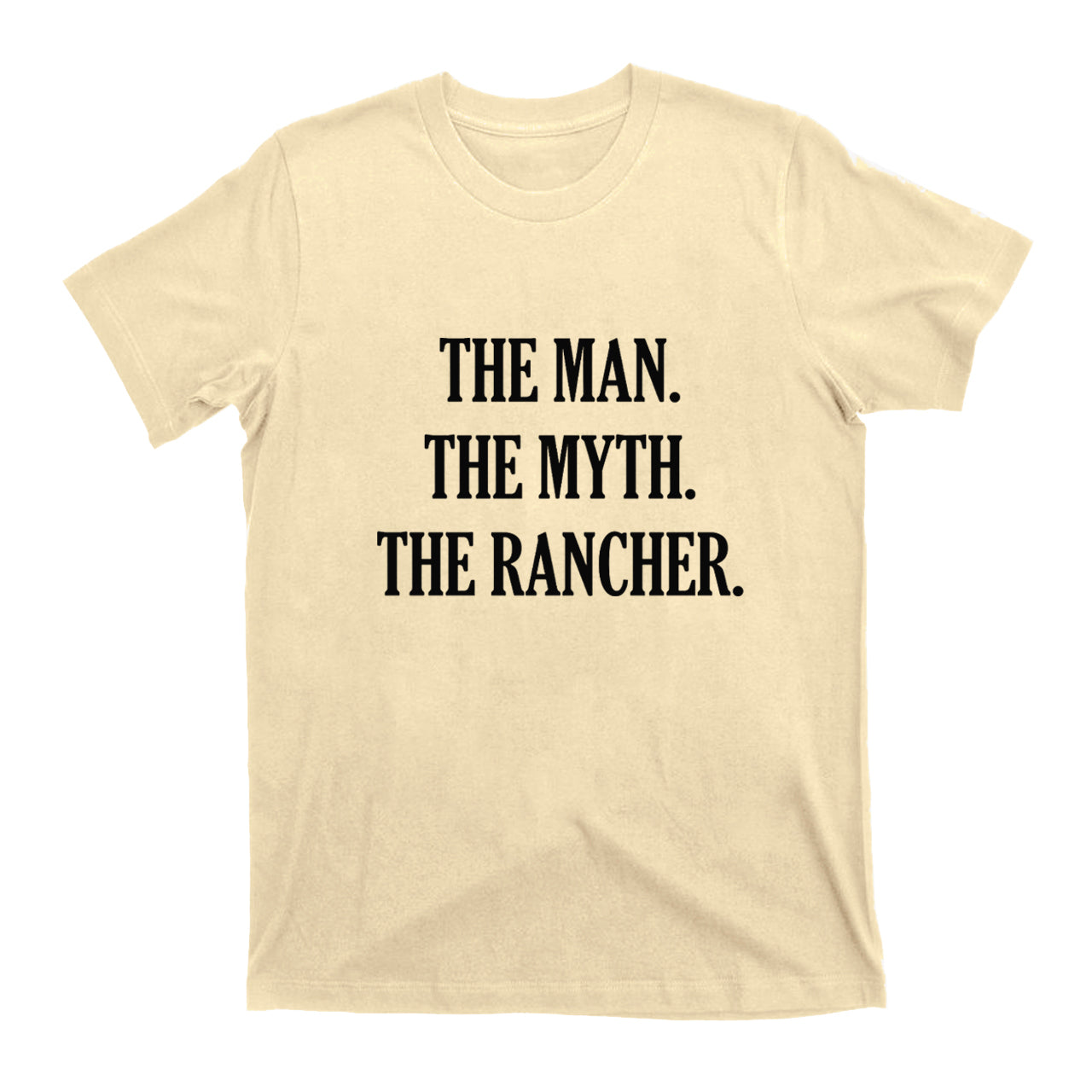 Funny Rancher Gift T-shirt