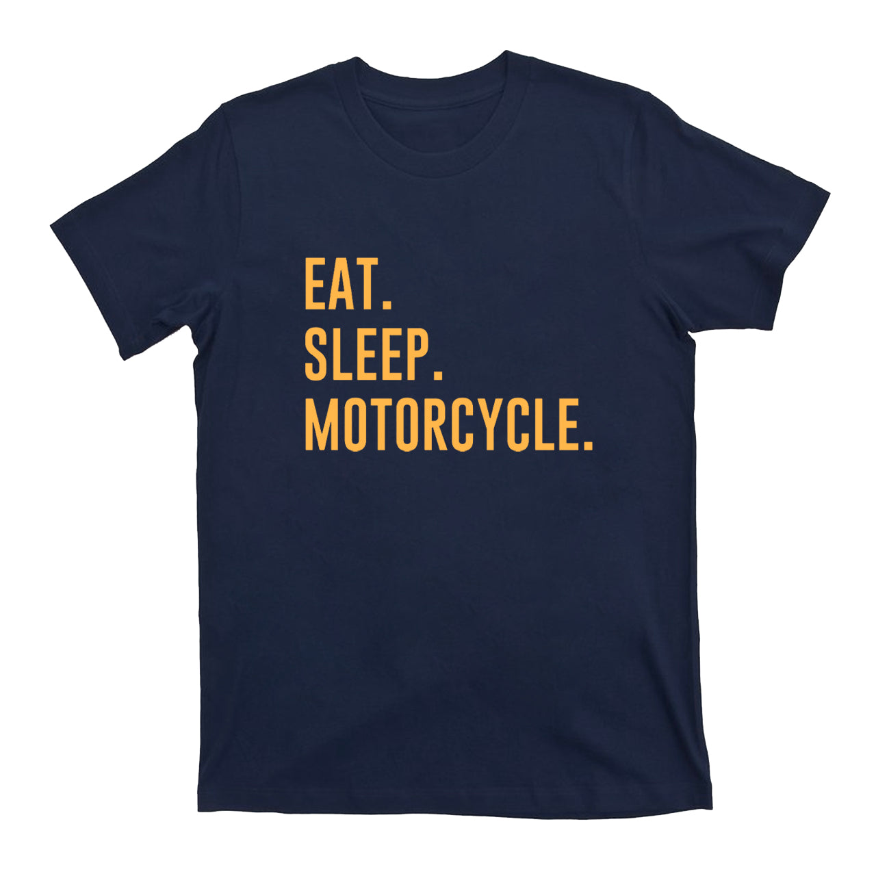 Eat Sleep Motorcycle T-shirt
