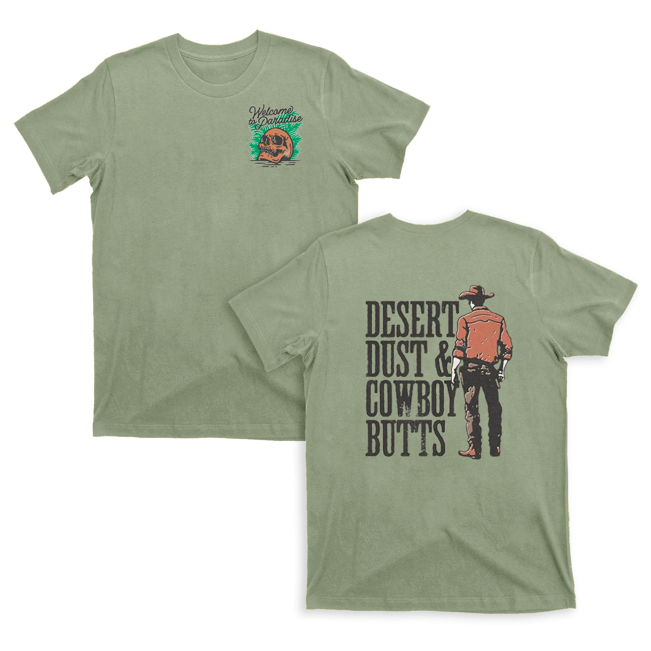 Desert Dust Cowboy Butts T-Shirts