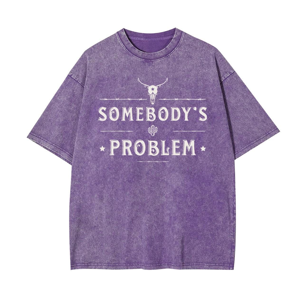 Somebody��s Problem Garment-dye Tees