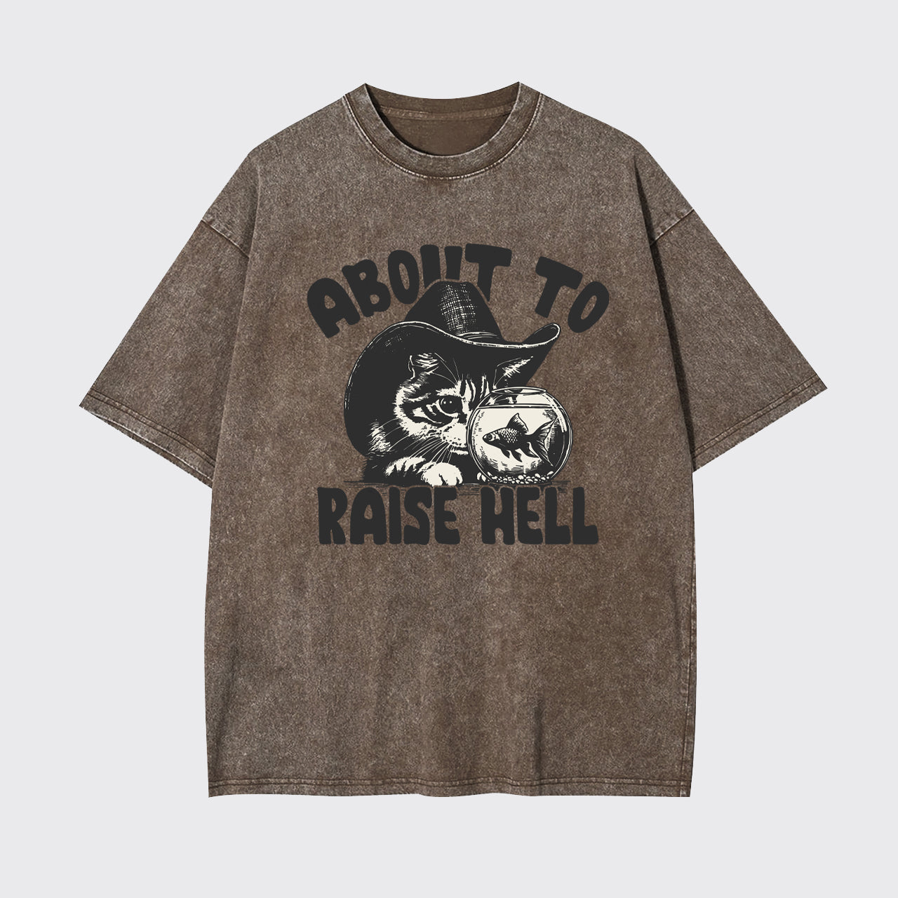 About To Raise Hell Garment-dye Tees