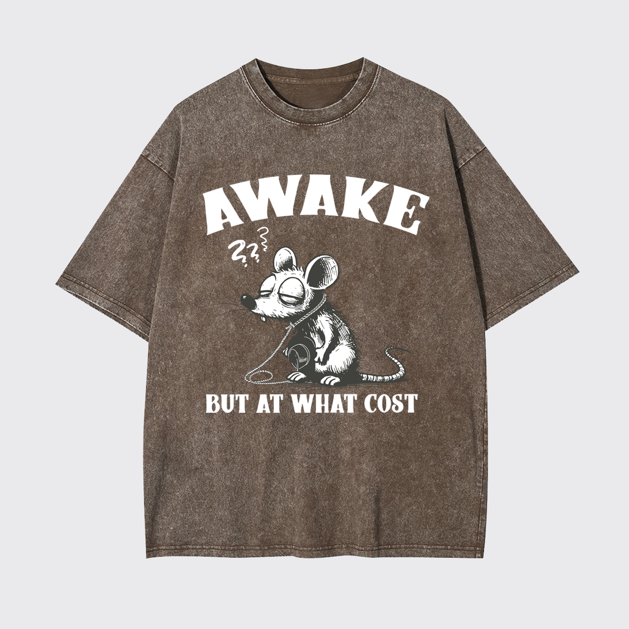 Awake But At What Cost Garment-dye Tees