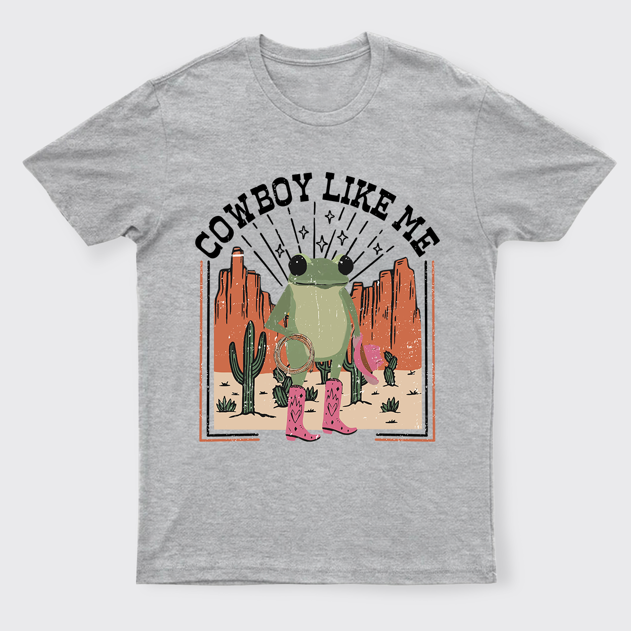 You're A Cowboy Like Me T-Shirts