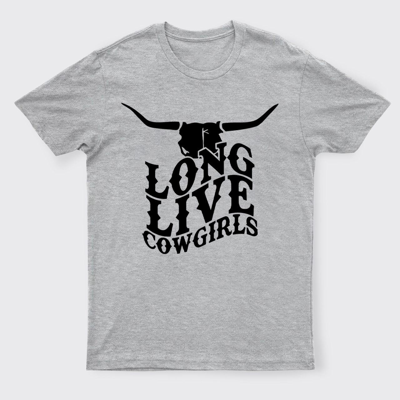 Cow Bull Long Live Cowgirls T-Shirts