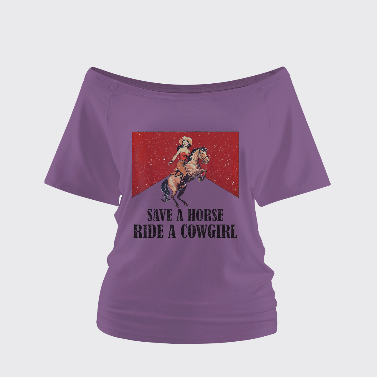 Save A Horse Ride A Cowgirl Off Shoulder Top