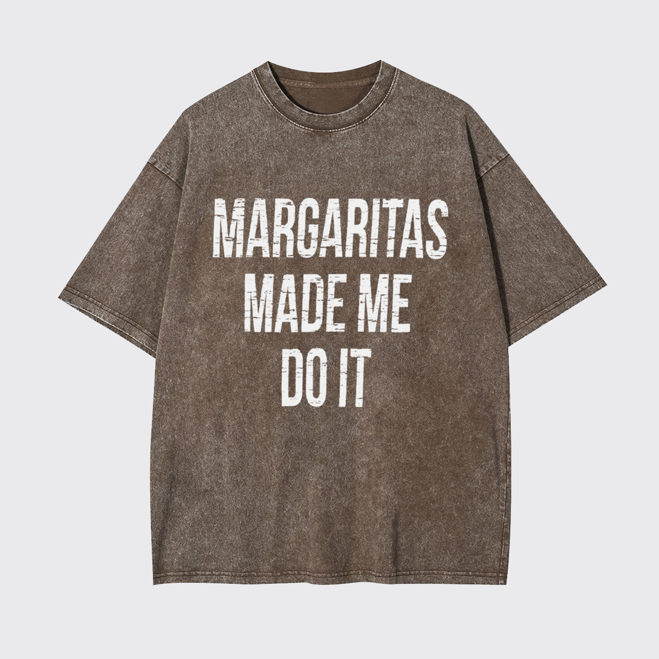Margaritas Made Me Do It Garment-dye Tees