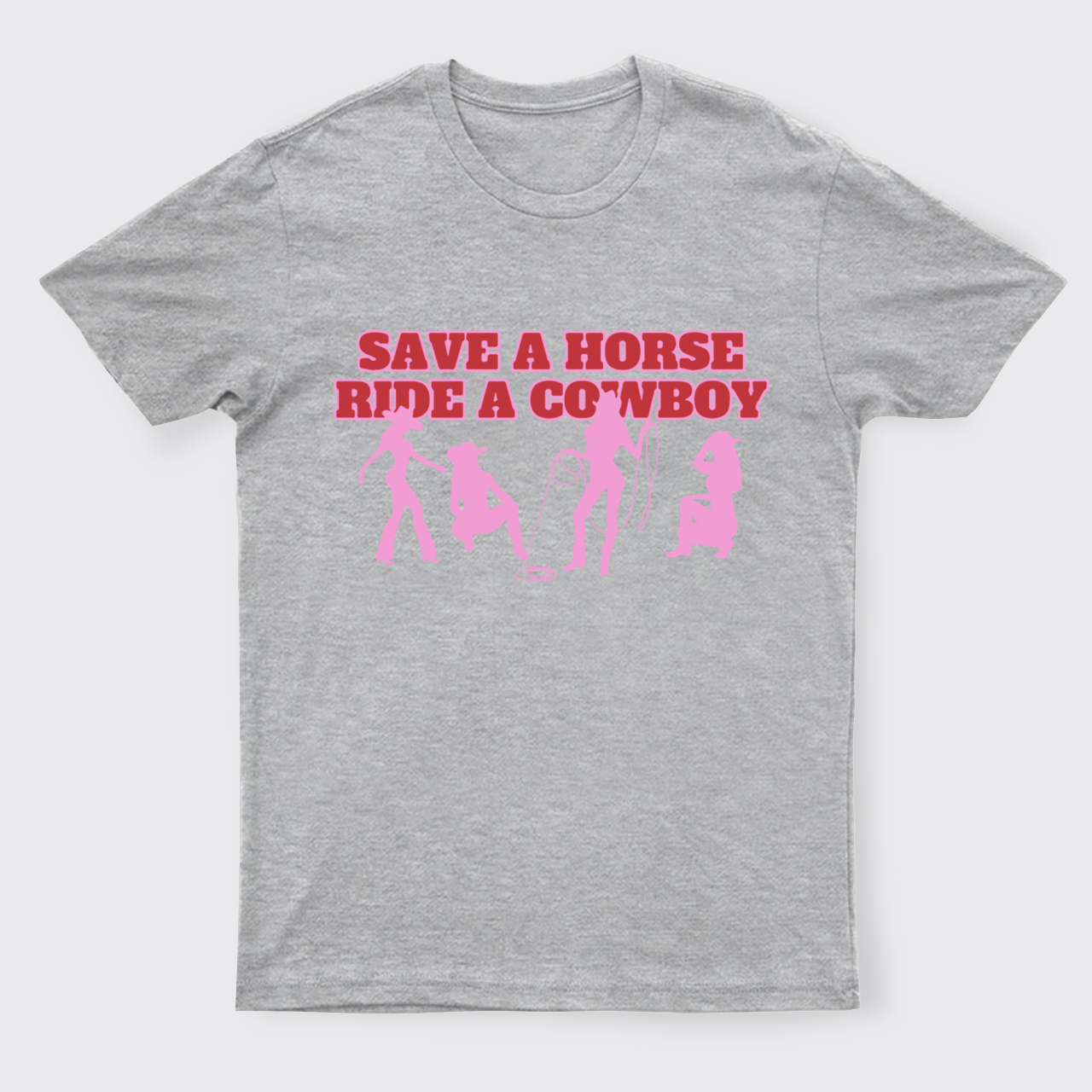  Save A Horse Ride A Cowboy T-Shirts