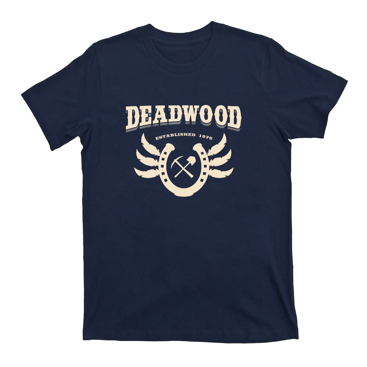Deadwood. Established 1876 T-Shirts