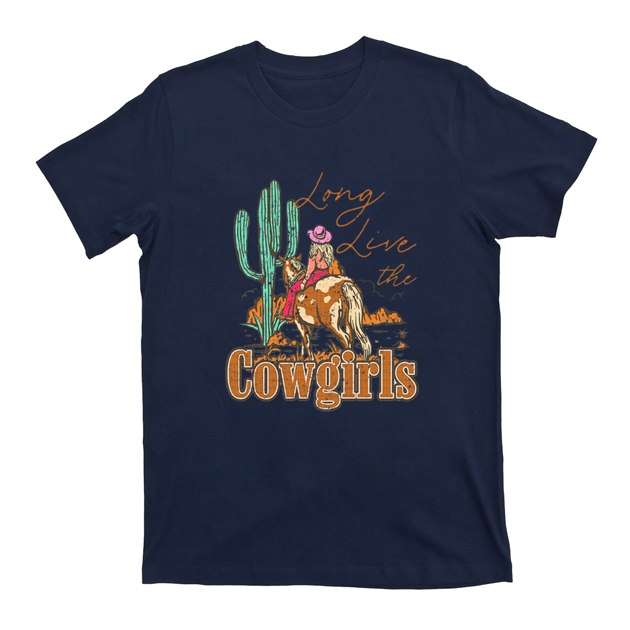 Long Live The Cowgirls T-Shirts
