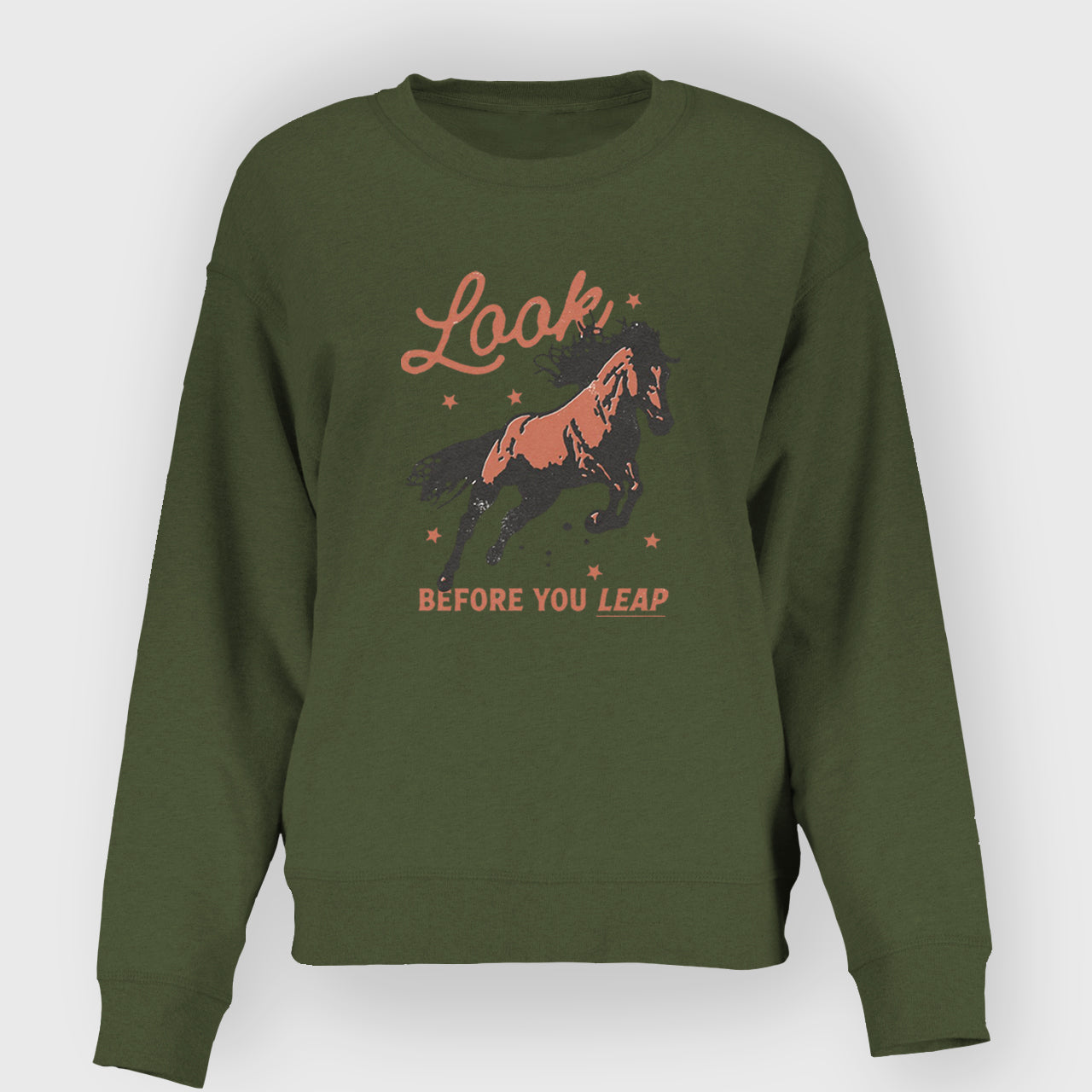 Look Before You Leap Southern Western Cowboy Sweatshirt