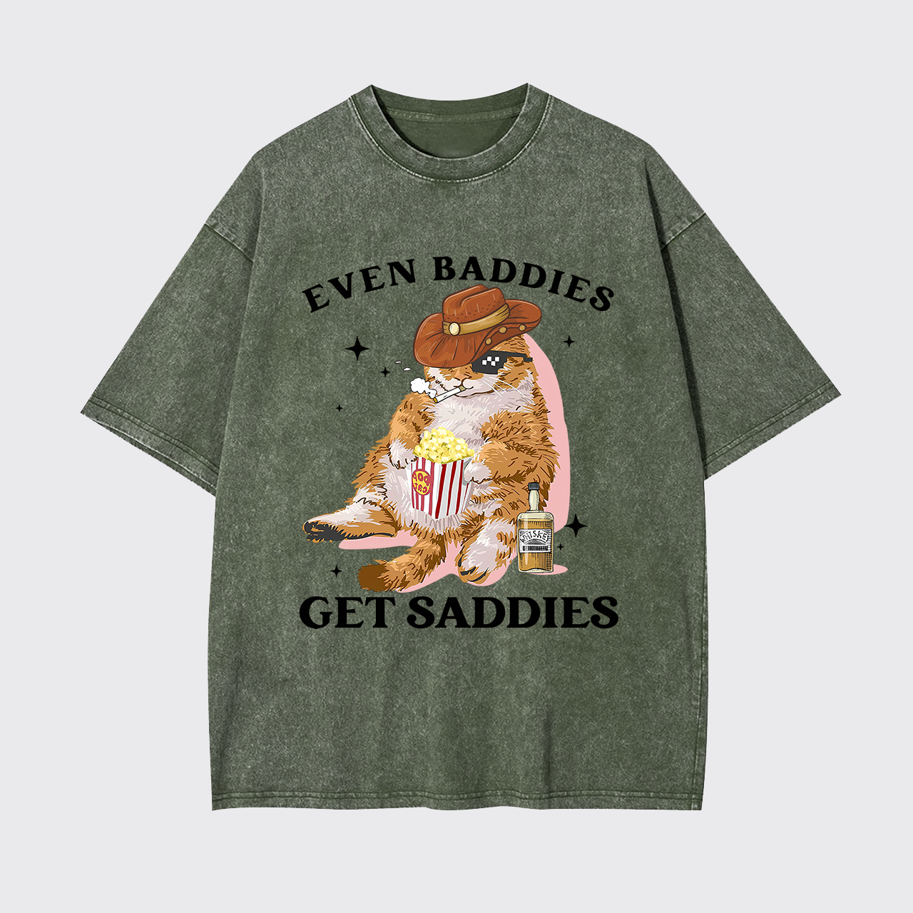 Even Baddies Get Saddies Funny Cat Garment-dye Tees