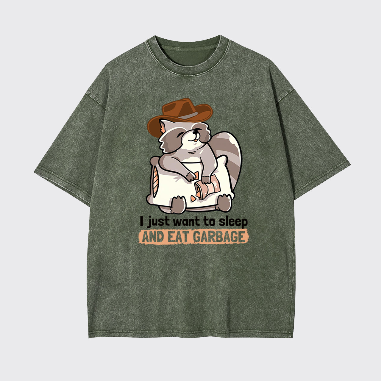 Sleep And Eat Garbage Garment-dye Tees