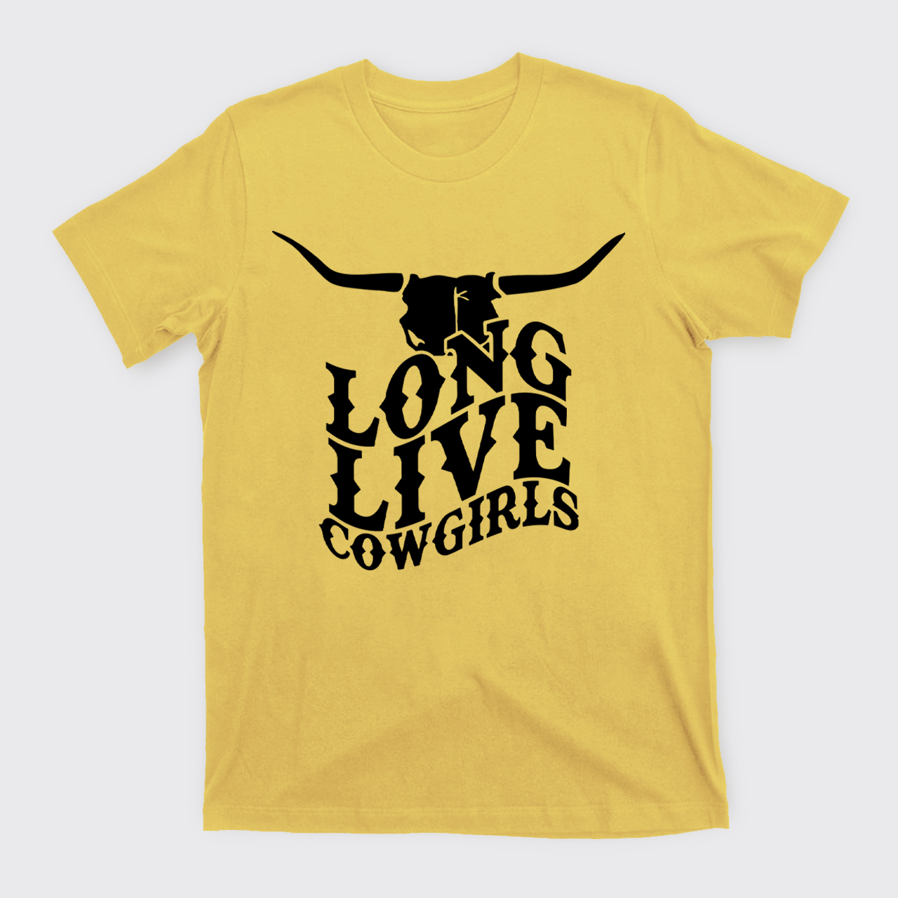 Cow Bull Long Live Cowgirls T-Shirts