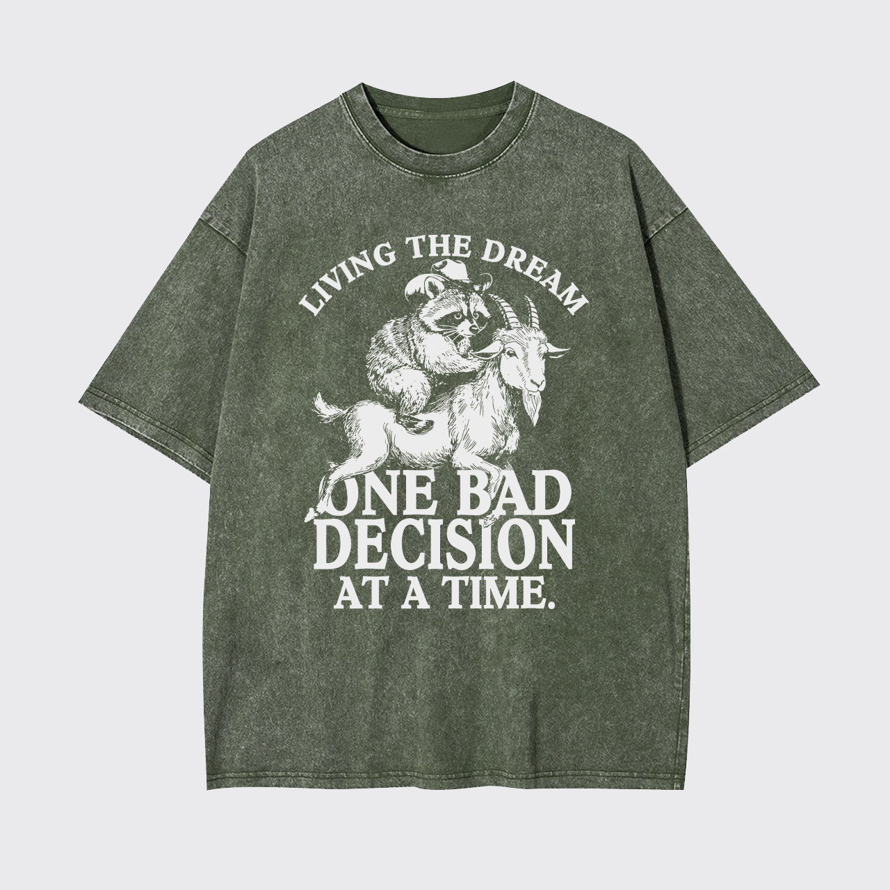 Raccoon Riding Goat Living The Dream Garment-dye Tees