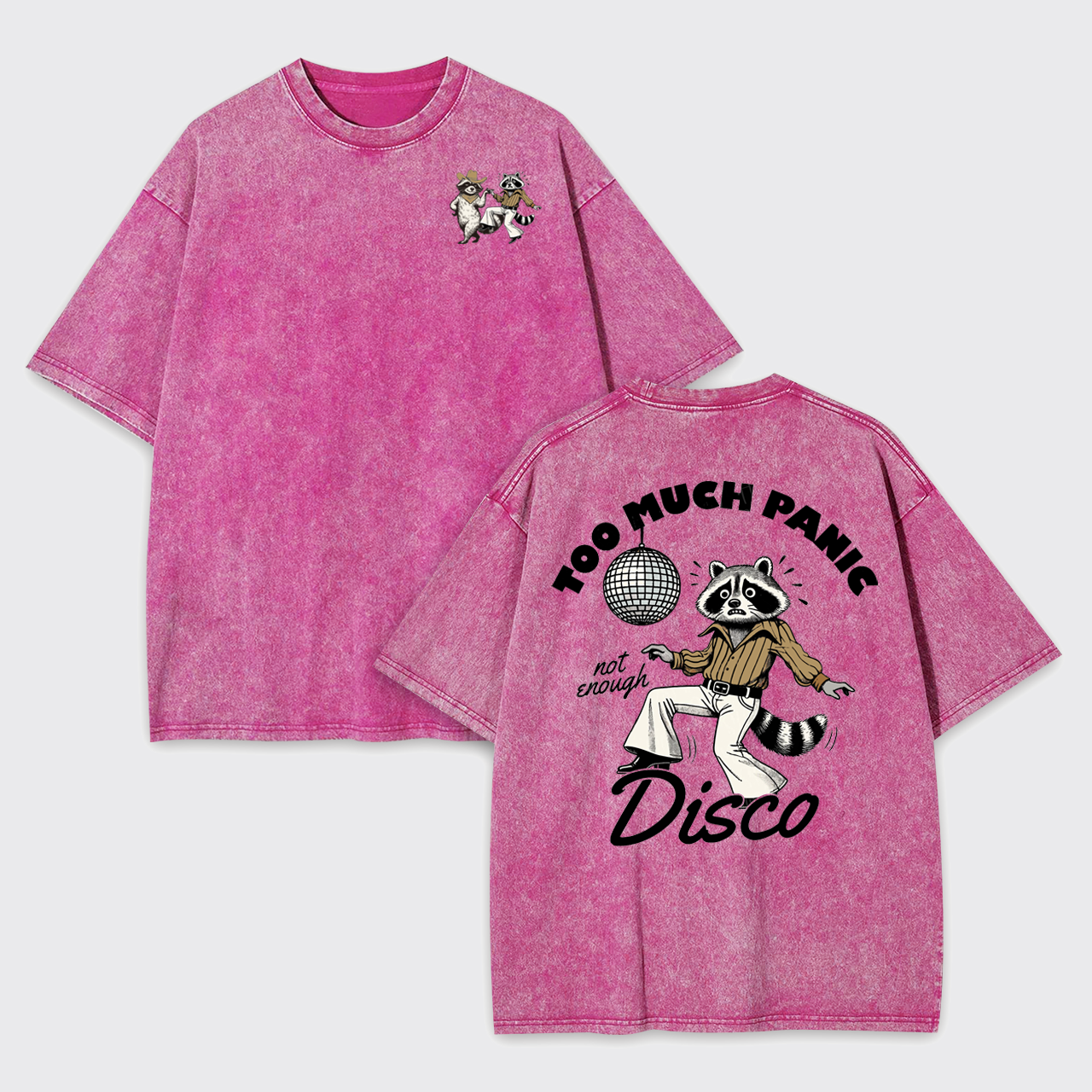 Too Much Panic Not Enough Disco Humor Garment-dye Tees