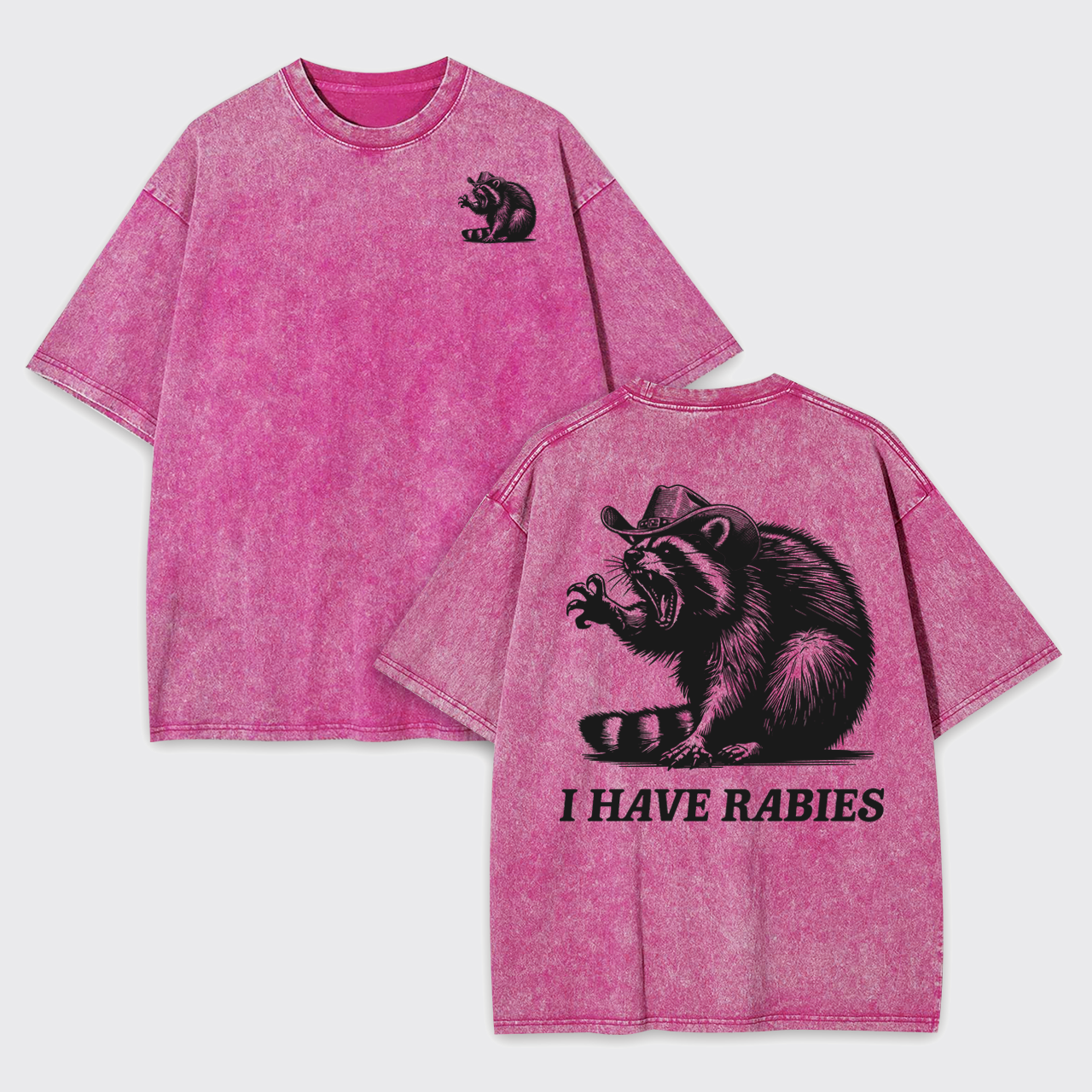 Sarcastic-I Have Rabies Garment-dye Tees