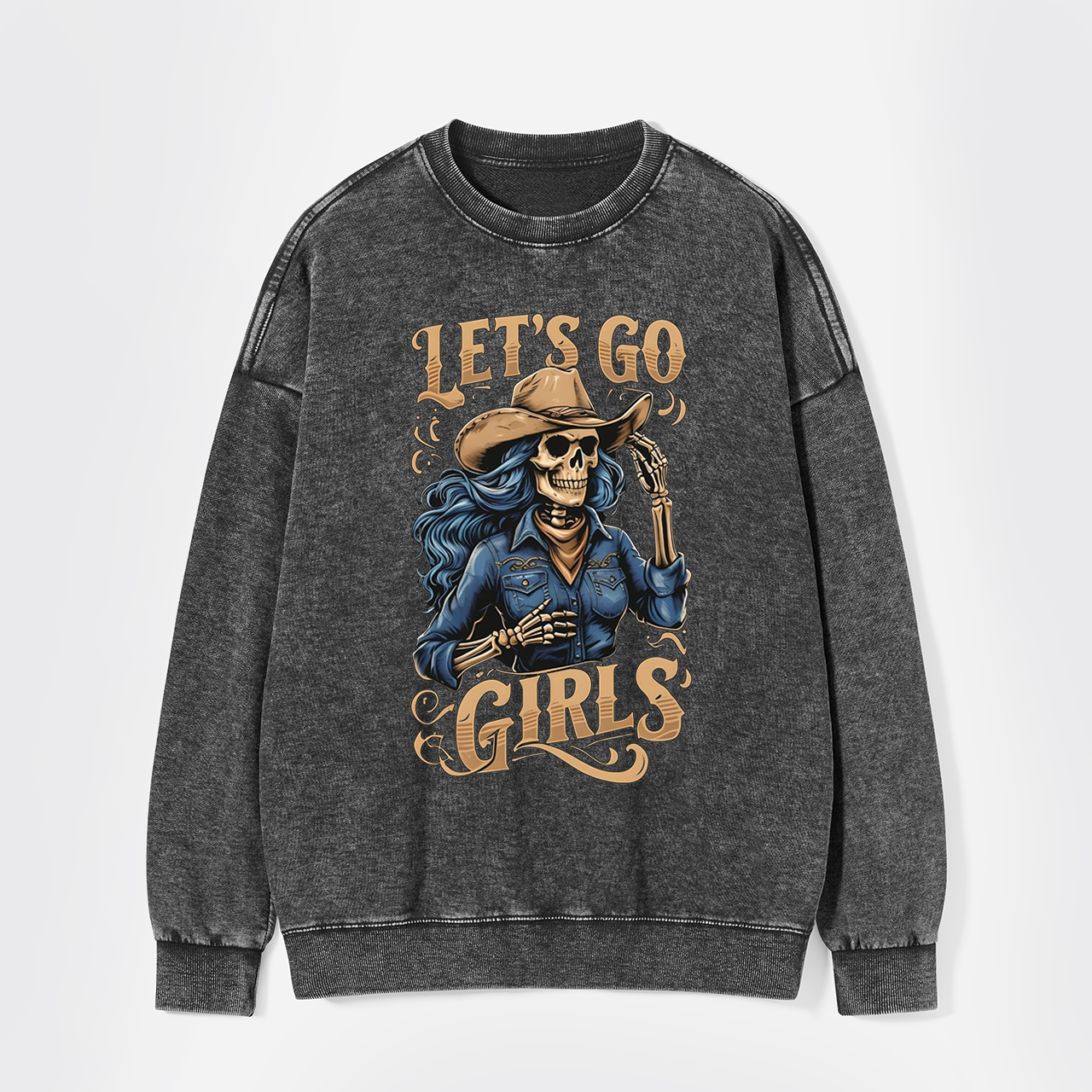 Let's Go Girls Creepy Cowgirl Washed Sweatshirts