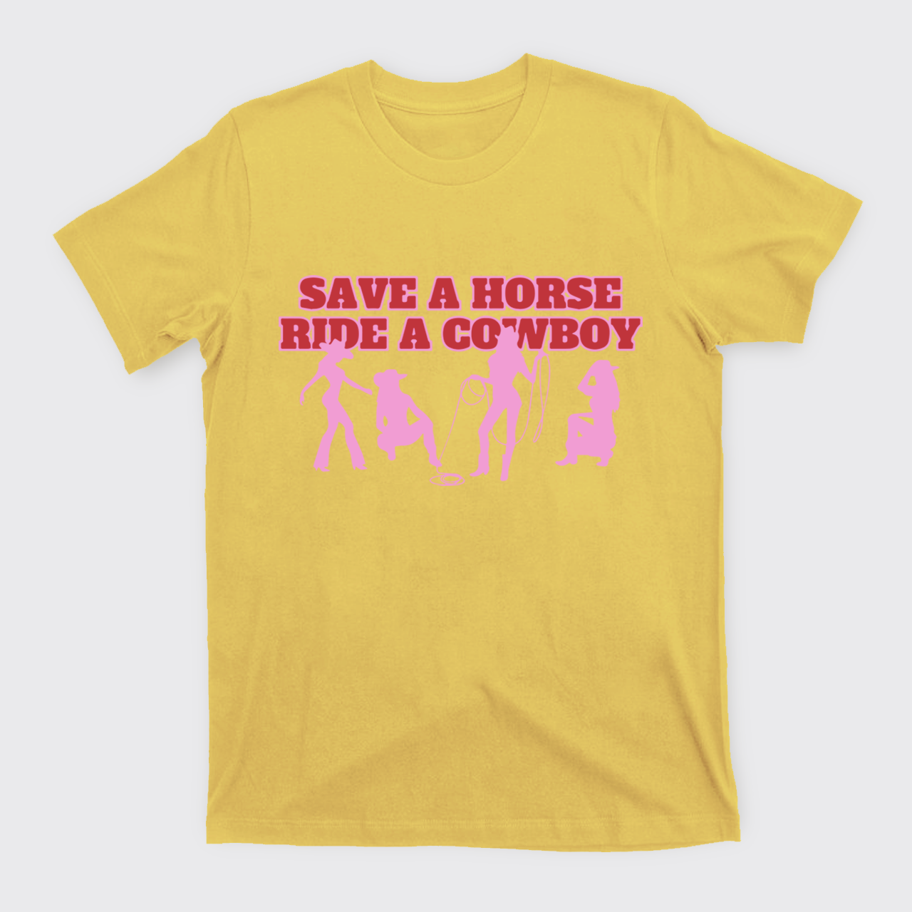  Save A Horse Ride A Cowboy T-Shirts