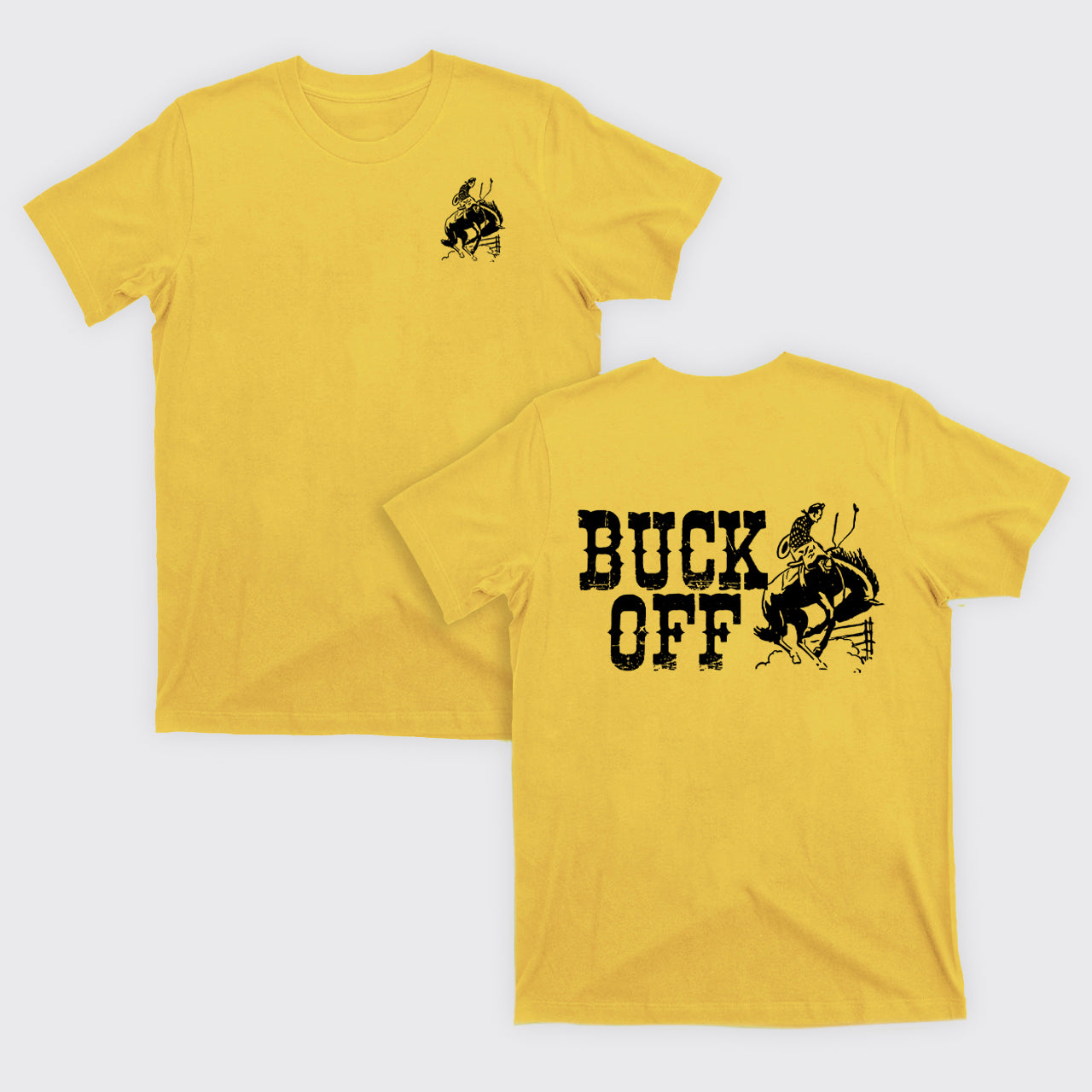 Buck Off Rodeo T-Shirts