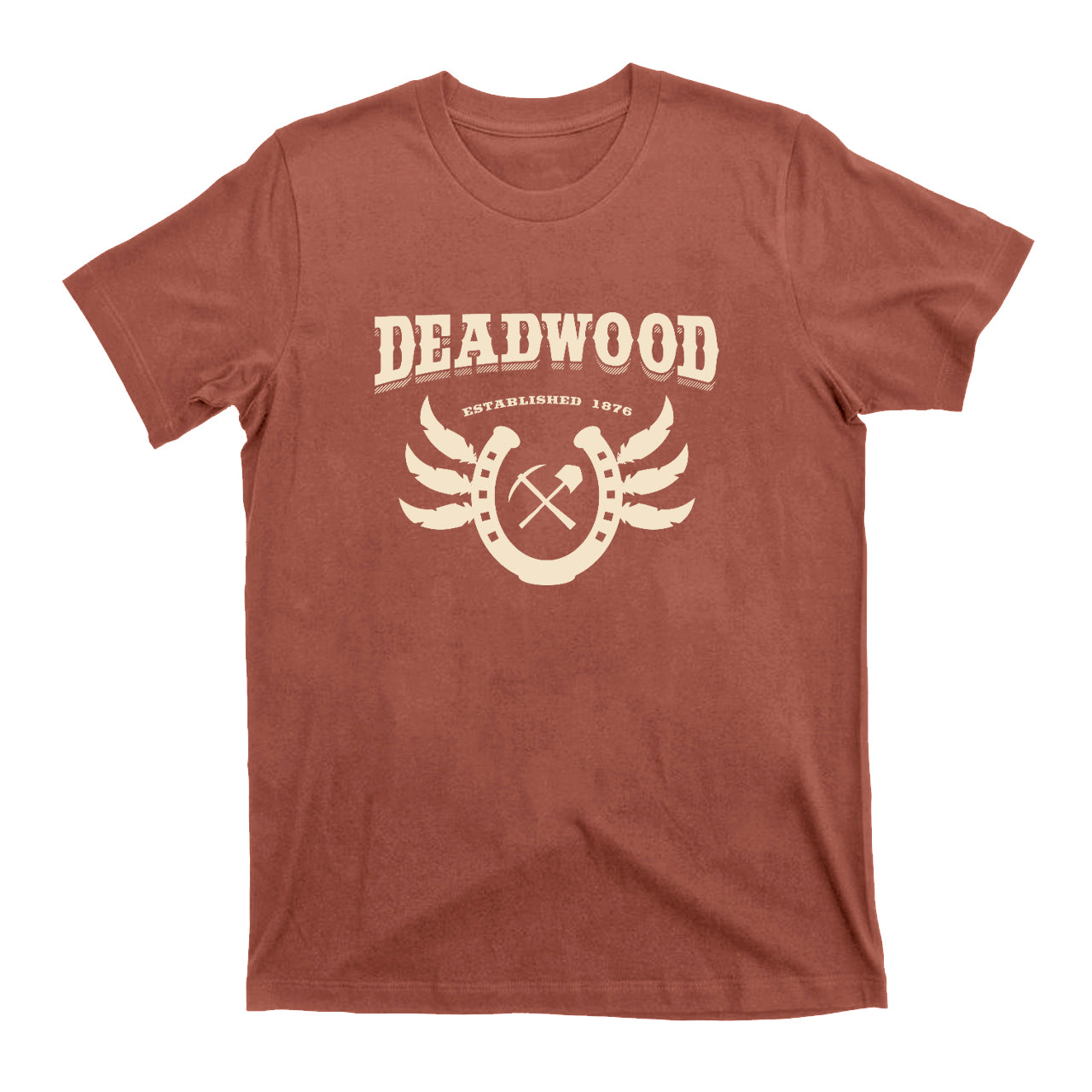 Deadwood. Established 1876 T-Shirts
