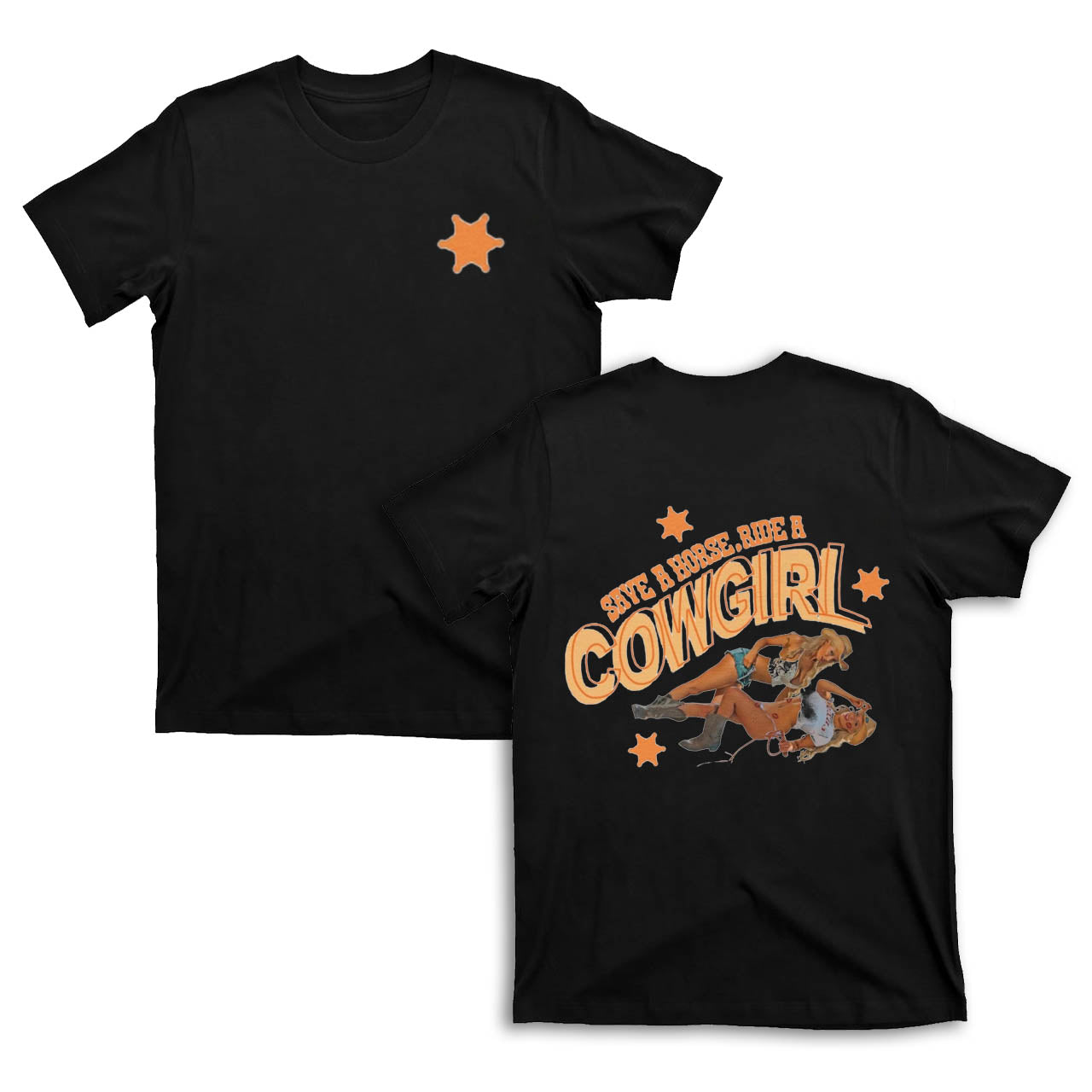 Save A Horse Ride A Cowgirl T-Shirts