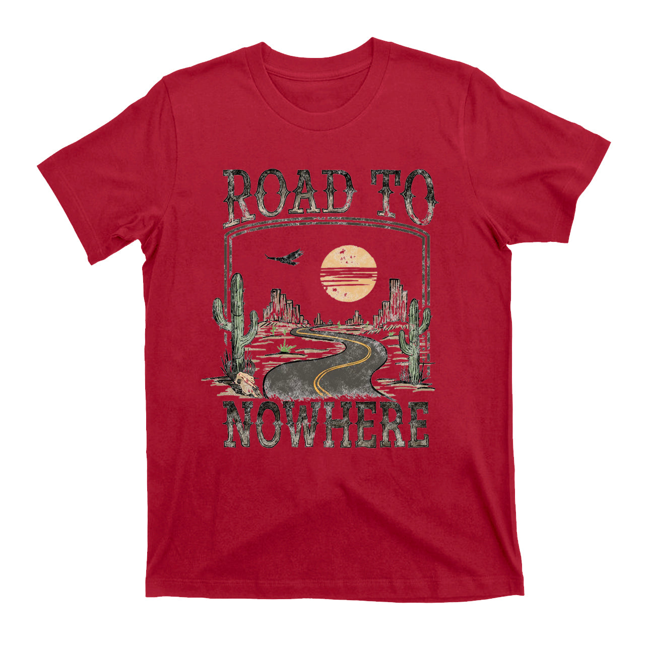 Road To Nowhere T-Shirts