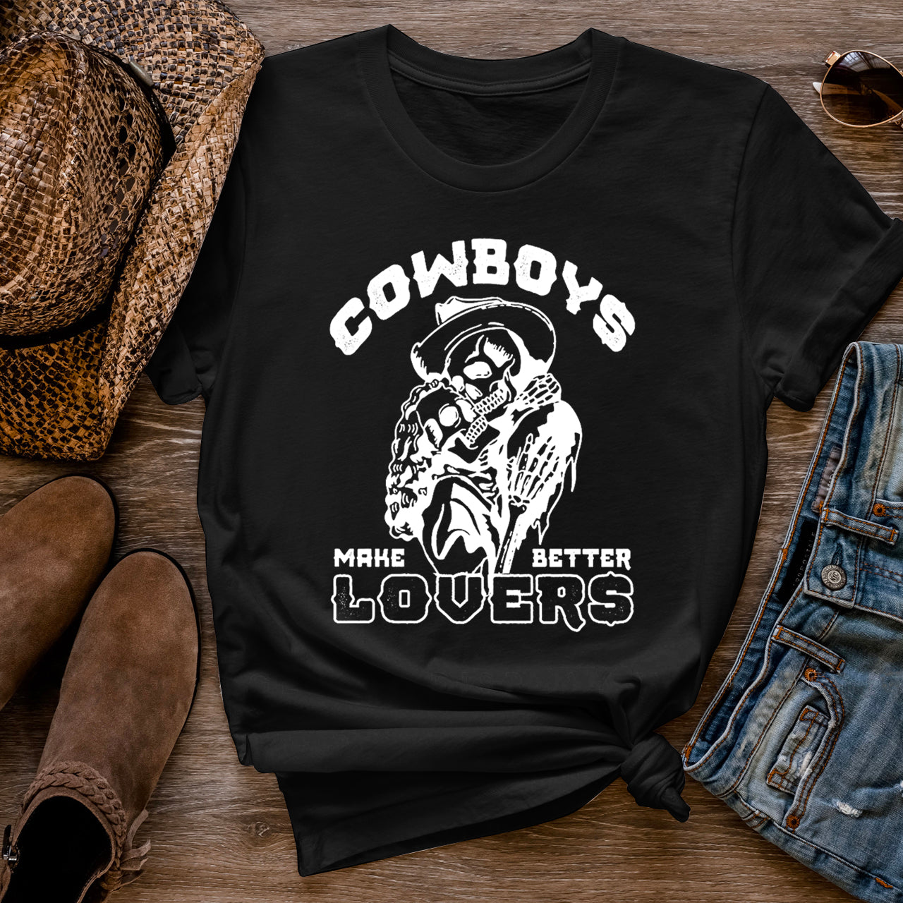 Cowboys Make Better Lovers Tees