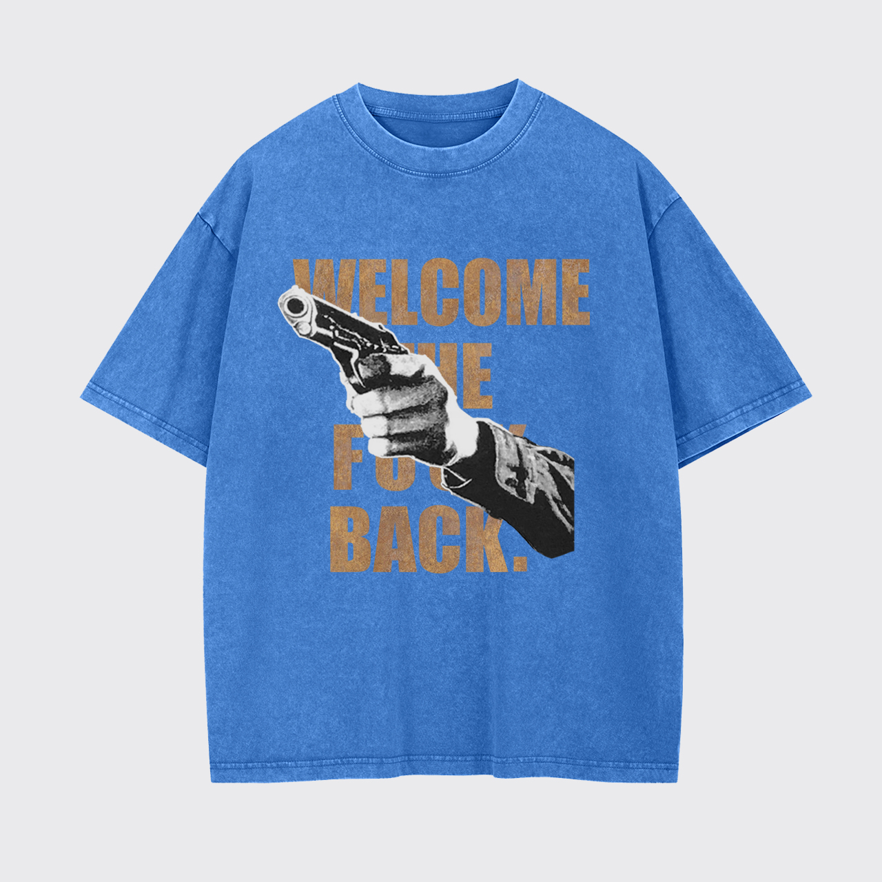 Welcome The Back Garment-dye Tees