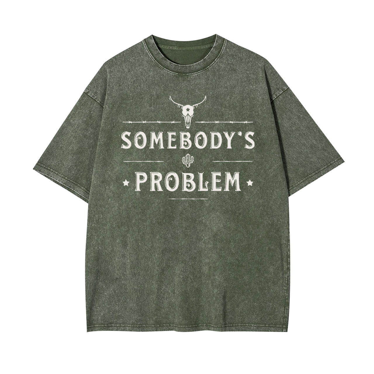 Somebody��s Problem Garment-dye Tees