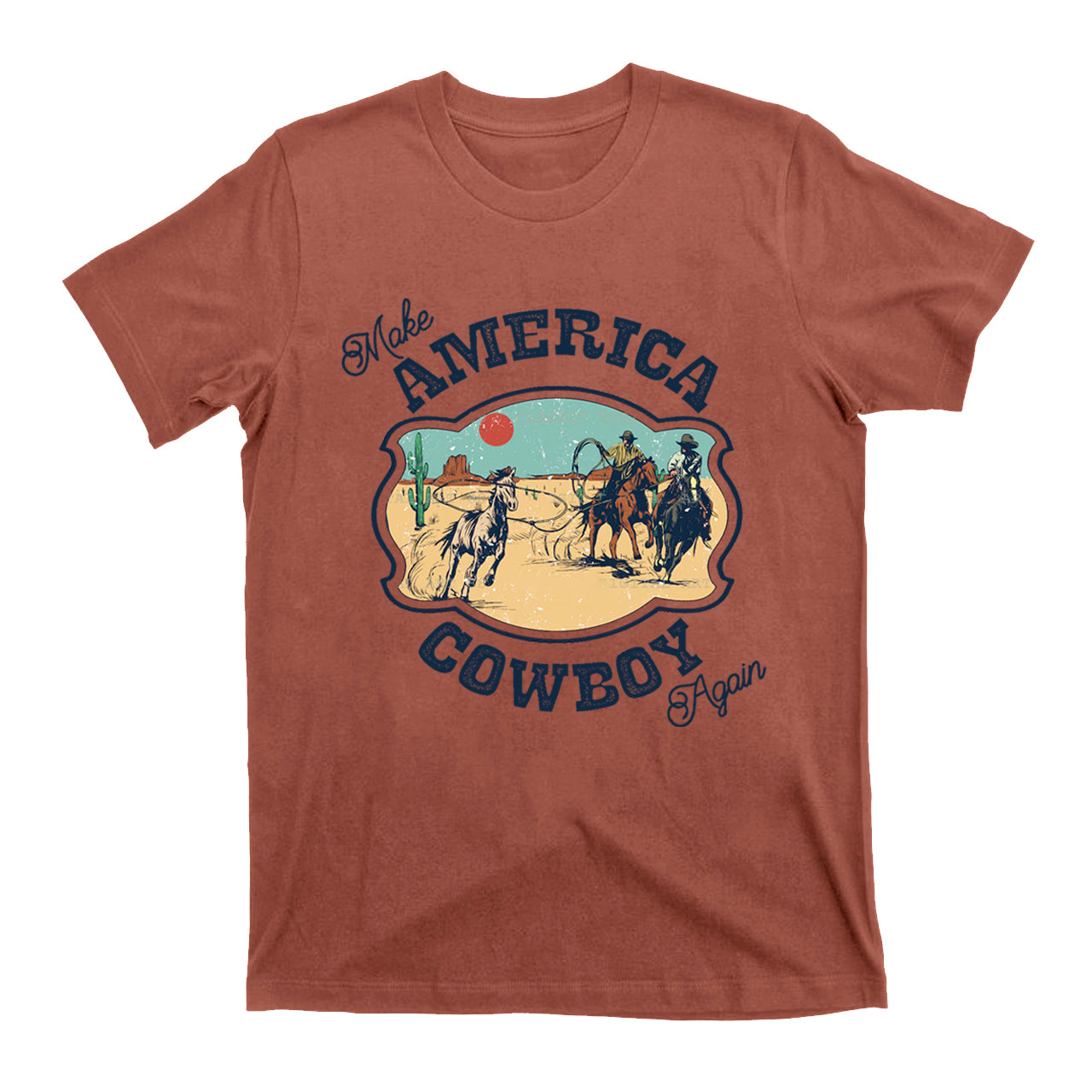 Make America Cowboy Again T-Shirts