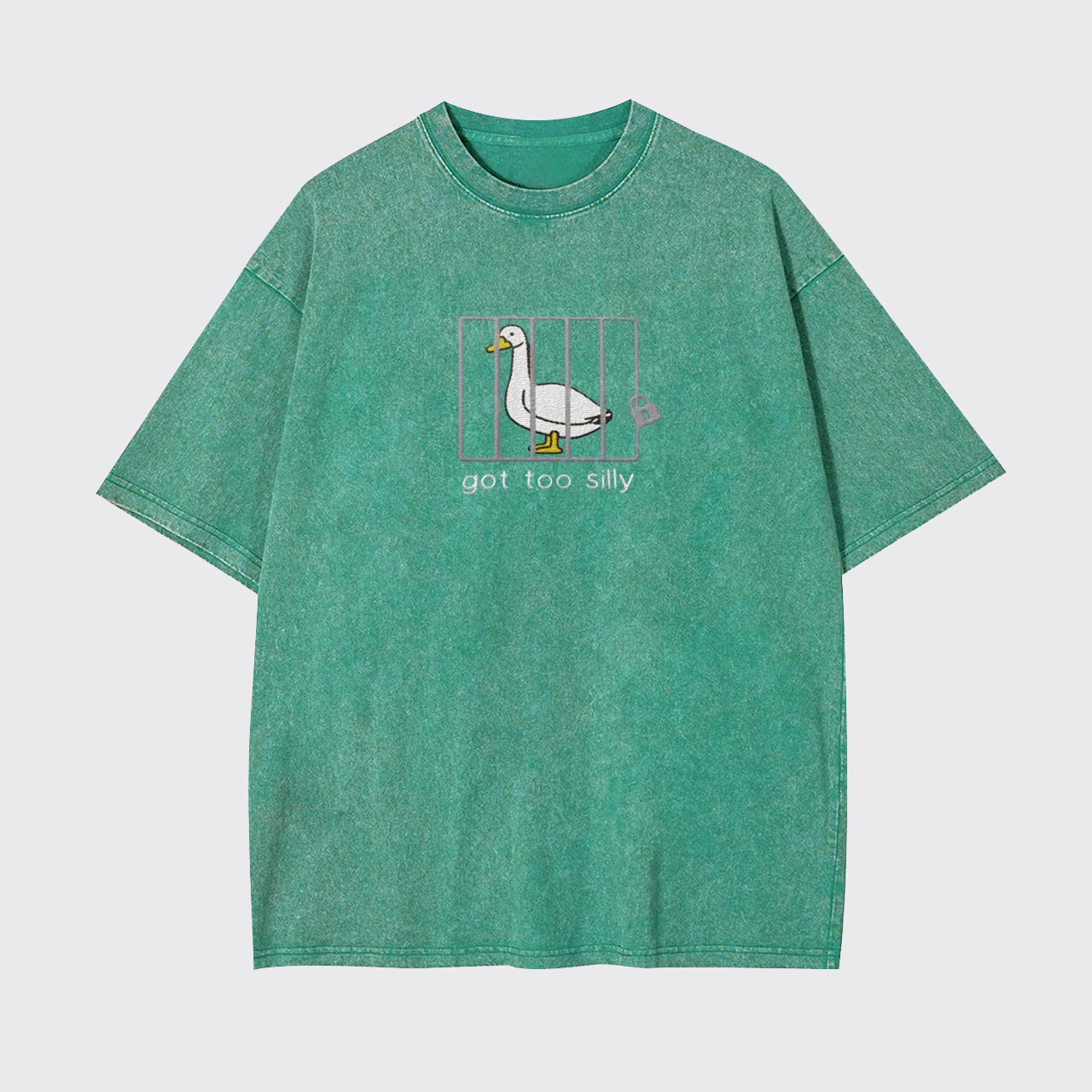 Got Too Silly Embroidered Garment-dye Tees