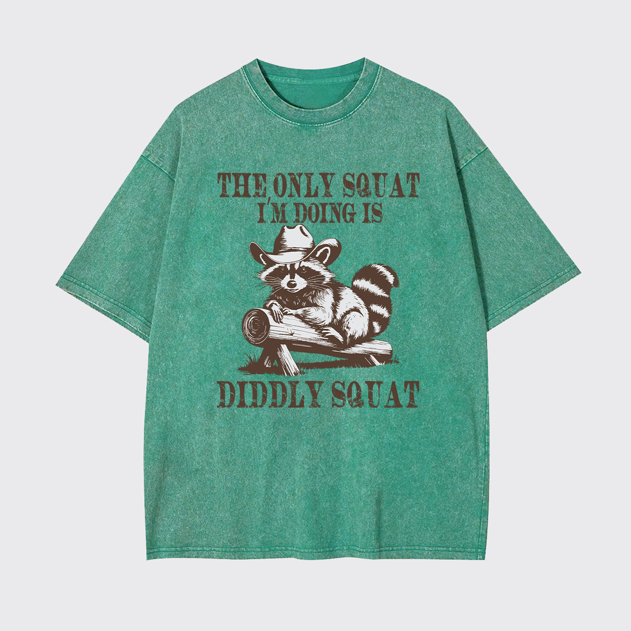 The Only Squat I'm Doing Garment-dye Tees