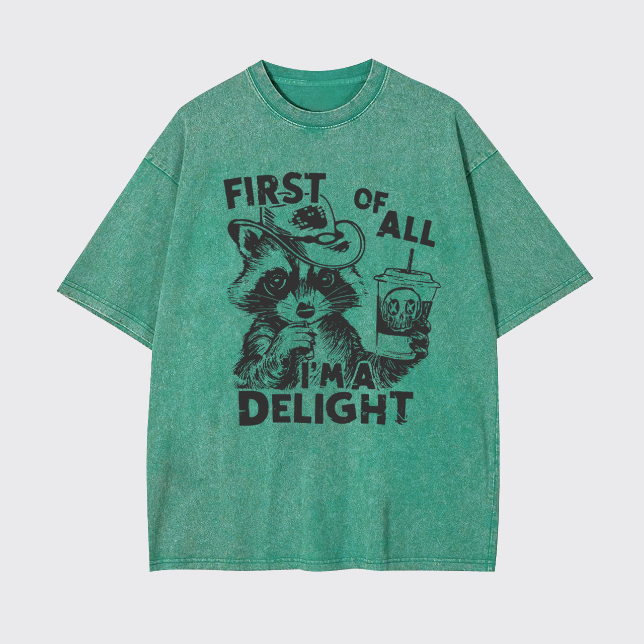 First Of All I'm A Delight Garment-dye Tees